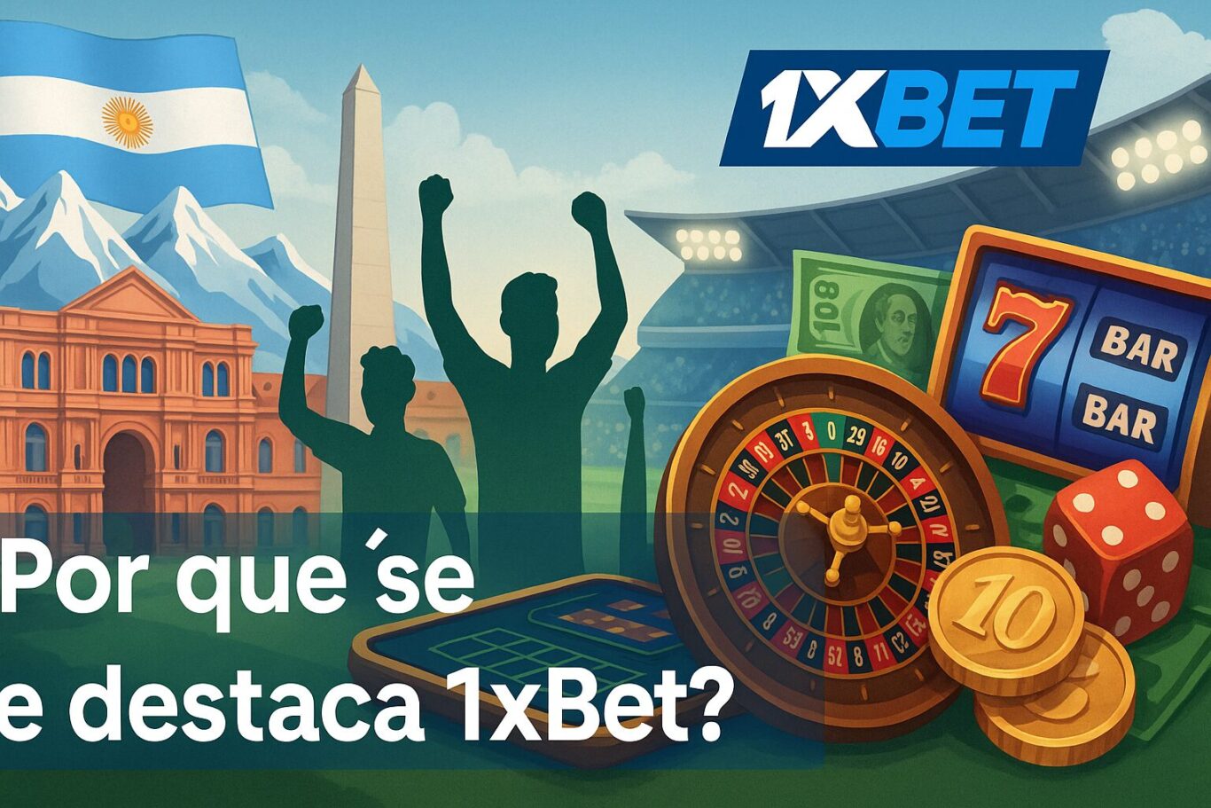 Why does 1xBet stand out?