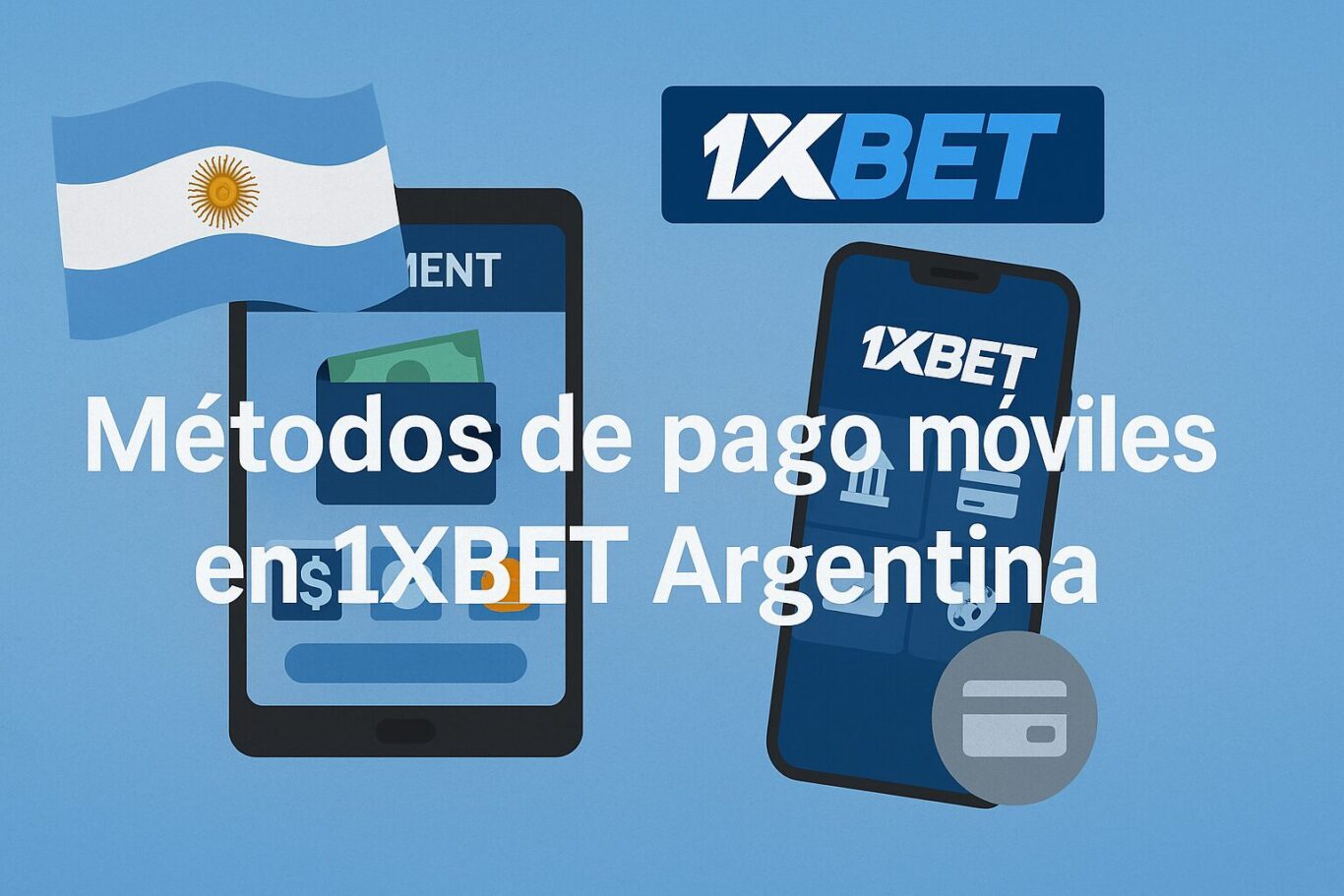 
Mobile payment methods at 1XBET Argentina